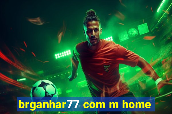 brganhar77 com m home